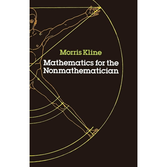Pre-Owned Mathematics for the Nonmathematician (Paperback) 0486248232 9780486248233