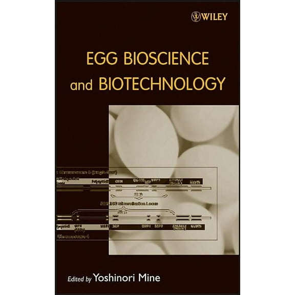 Egg Bioscience and Biotechnology, (Hardcover)