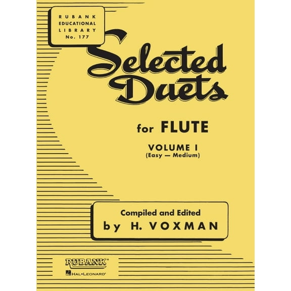 Selected Duets for Flute: Volume 1 - Easy to Medium (Rubank Educational Library 177) - Flute Music, (Paperback)