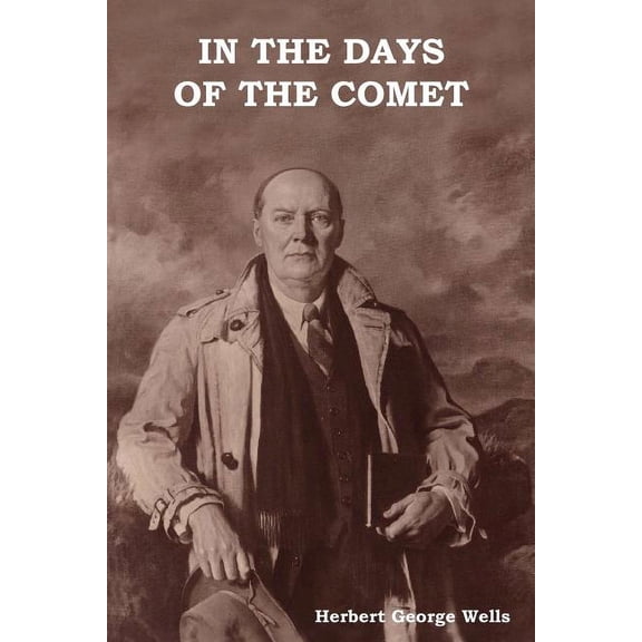 In the Days of the Comet, (Paperback)