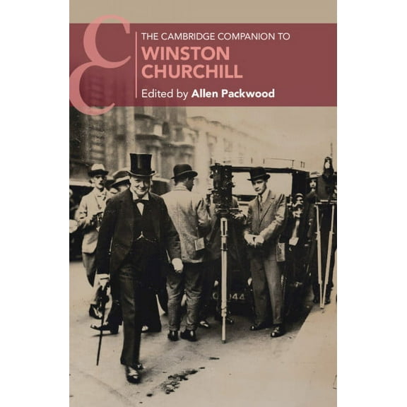 Cambridge Companions to History The Cambridge Companion to Winston Churchill, (Hardcover)