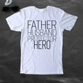 thumbnail image 2 of NanyCrafts' Father Husband Protector HERO Adult Fine Jersey Tee, 2 of 2
