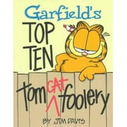 Garfield's Top Ten Tom Cat Foolery, Used [Hardcover]