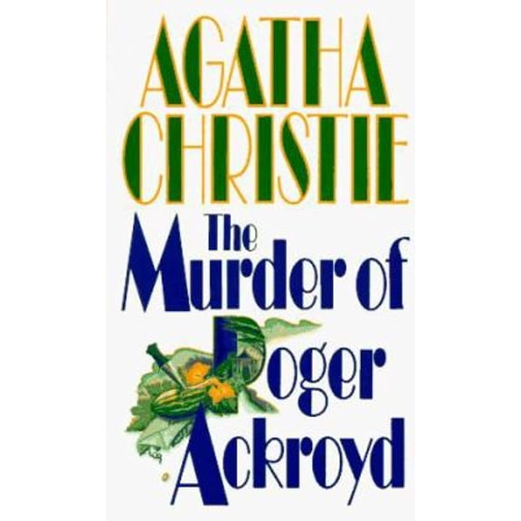 Pre-Owned The Murder of Roger Ackroyd (Mass Market Paperback) 9780061002861