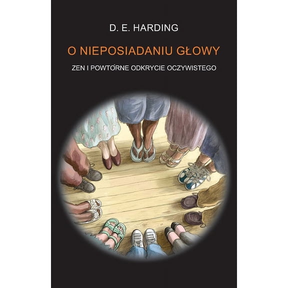 O Nieposiadaniu Glowy, (Paperback)