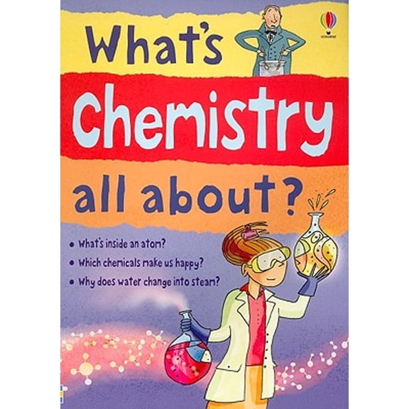 Pre-Owned What's Chemistry All About? (Science Stories) (Paperback) 0794521088 9780794521080