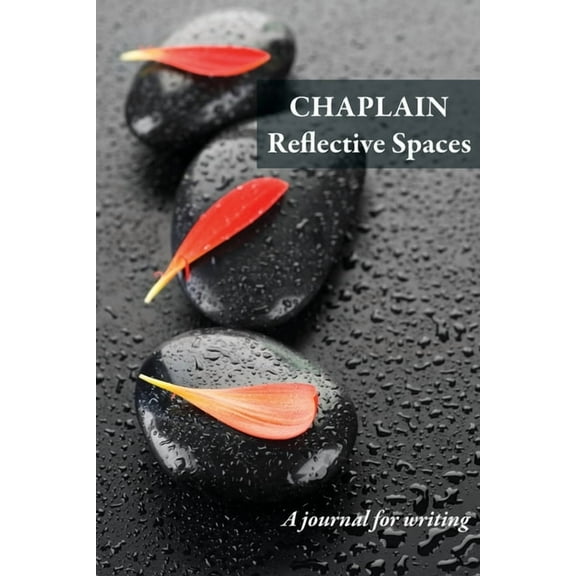 Chaplain: Reflective Spaces, (Paperback)