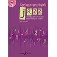 thumbnail image 1 of Getting Started with Jazz: A practical guide for instrumentalists and pianists (Pre-Reading - Early Intermediate level), Book and Enhanced CD (Faber Edition: Getting Started), 1 of 1