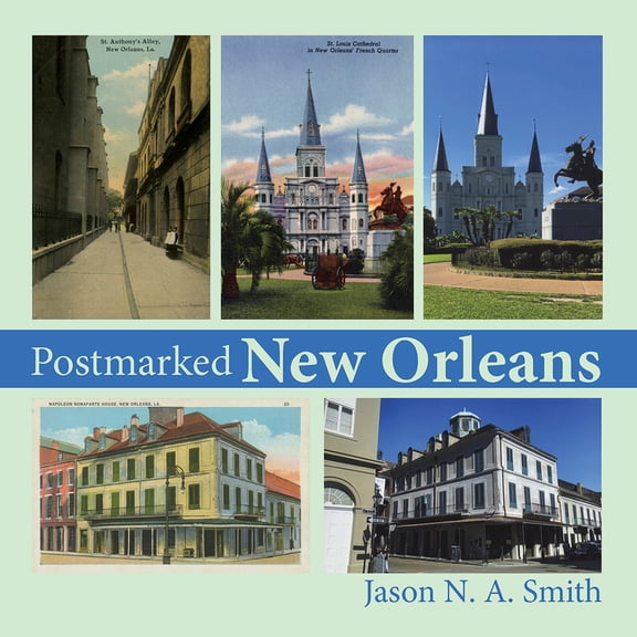 Pre-Owned Postmarked New Orleans (Paperback) 1455624969 9781455624966