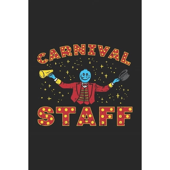 Carnival Staff: 120 Pages I 6x9 I Graph Paper 4x4 (Paperback)