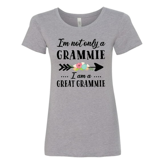Inktastic I'm Not Only a Grammie I'm a Great Grammie with Flowers Women's T-Shirt