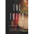 thumbnail image 1 of Pre-Owned The Tutor: A Novel (Hardcover) 1594632545 9781594632549, 1 of 1