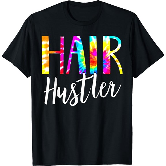 Hair hustler funny hairdresser cute hairstylist gift salon T-Shirt
