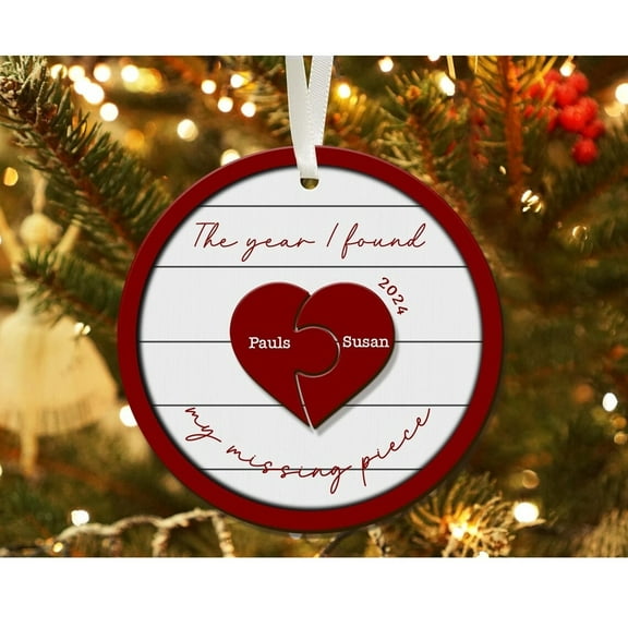 The Year I Found My Missing Piece, Custom Couple Christmas 2024 Ornament, Christmas Gift for Him or Her, Newly Wed Gift, Christmas Decor