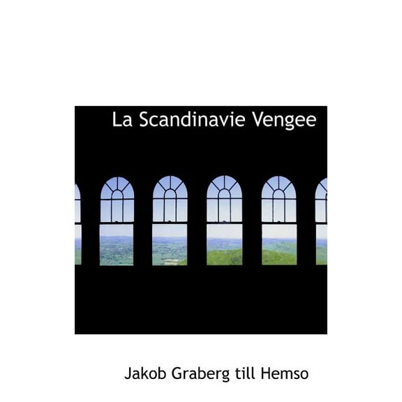 La Scandinavie Vengee (Hardcover)