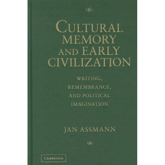 Cultural Memory and Early Civilization, (Hardcover)