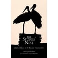 thumbnail image 1 of Pre-Owned The Storks' Nest: Life and Love in the Russian Countryside (Paperback) 1555916295 9781555916299, 1 of 1