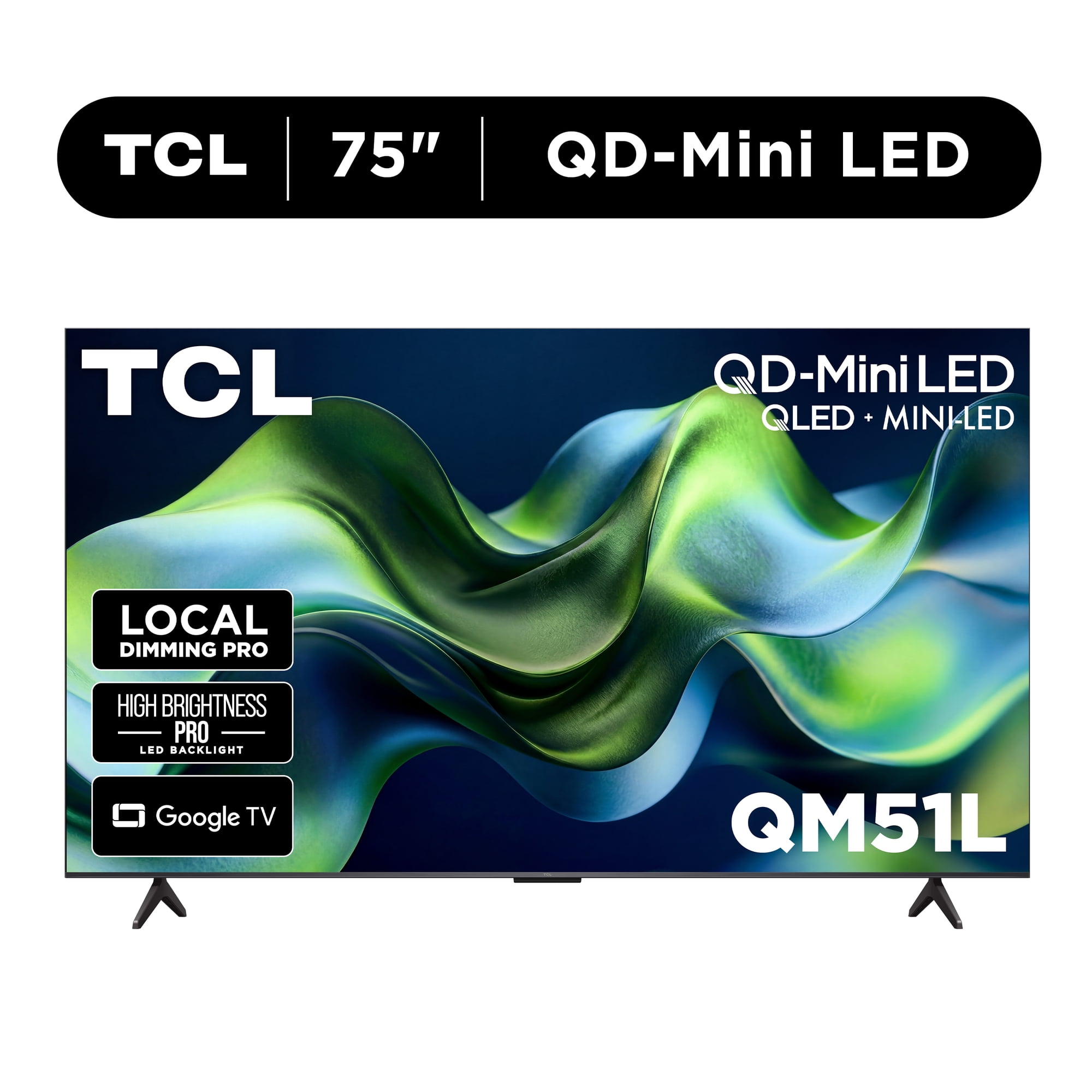 TCL 75" QM51L Series QD-Mini LED QLED 4K UHD HDR Smart Google TV (New 2026) - Local Dimming Pro, Halo Control System, High Brightness Pro, TCL AIPQ Processor, Game Accelerator 144 - 75QM51L