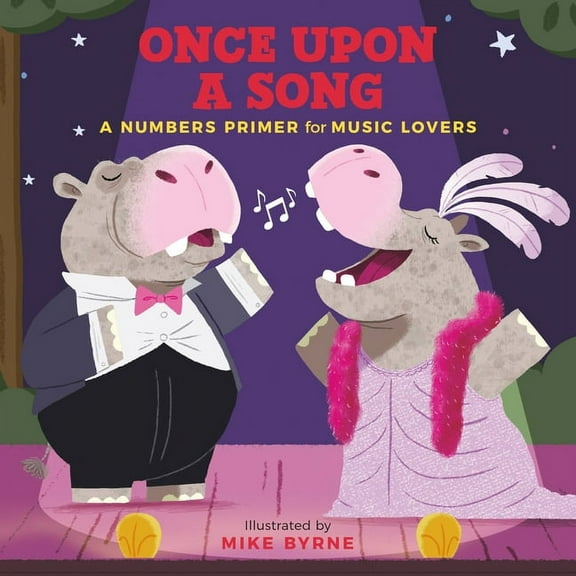 Once Upon a Song : A Numbers Primer for Music Lovers (Board book)