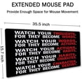 thumbnail image 2 of Watch Your Thoughts Motivational Words Quotes Mouse Pad 35.5 X 15.7 Inch XXL Full Desk Mousepad Extended Large Non-Slip Rubber Base Waterproof Big Keyboard Mat with Stitched Edges for Office, 2 of 6