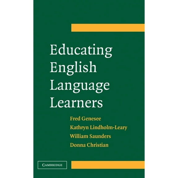 Educating English Language Learners: A Synthesis of Research Evidence, (Hardcover)