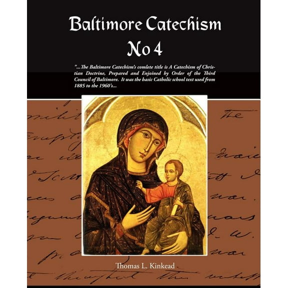 Baltimore Catechism No 4 (Paperback)