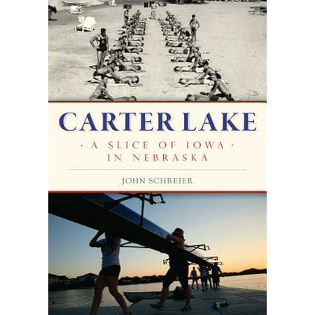 Carter Lake : A Slice of Iowa in Nebraska (Best Lakes In Iowa)
