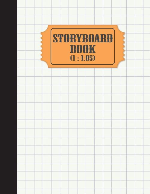 Storyboard Book: Storyboard Book : Large Print - 1:1.85 (108 Pages) - 4 Panel withs Narration Lines - The Industry Standard for Storyboard Sketchbooks(Vol.2): Storyboard Book (Series #2) (Paperback)