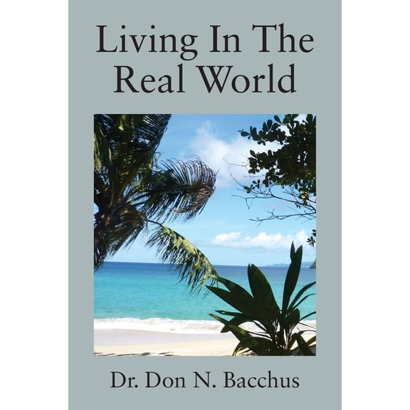 Living In The Real World, (Paperback)