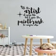 thumbnail image 2 of You Are The Artist Of Your Life Motivational Empowering Quote Vinyl Wall Design Wall Art Sticker Designs Vinyl Stickers For Home House Walls Rooms Windows Bedroom Decoration Size (28x28 inch), 2 of 3