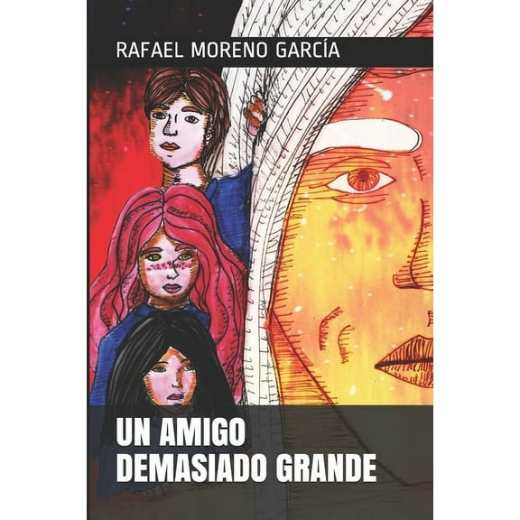 Un Amigo Demasiado Grande, (Paperback)