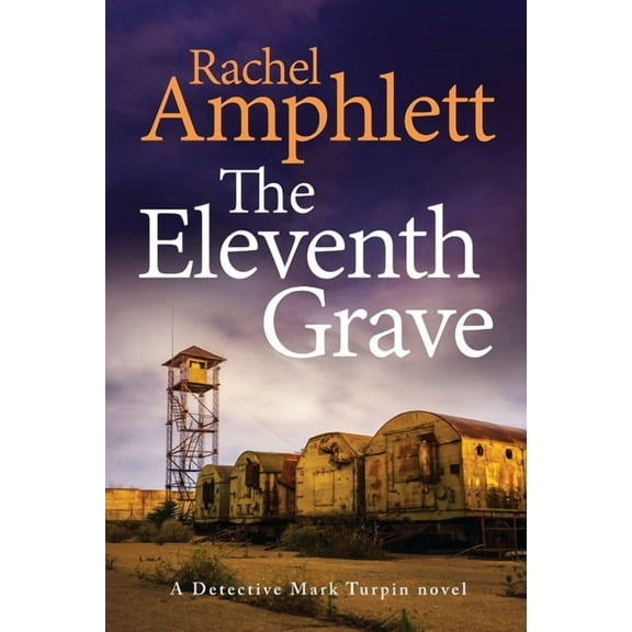 Detective Mark Turpin The Eleventh Grave: A Detective Mark Turpin crime thriller, Book 6, (Paperback)