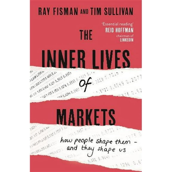 The Inner Lives of Markets