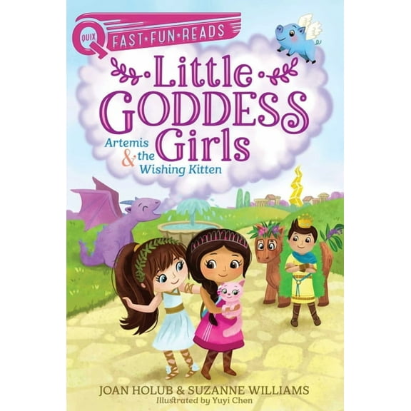 Little Goddess Girls Artemis & the Wishing Kitten: A Quix Book, Book 8, (Hardcover)