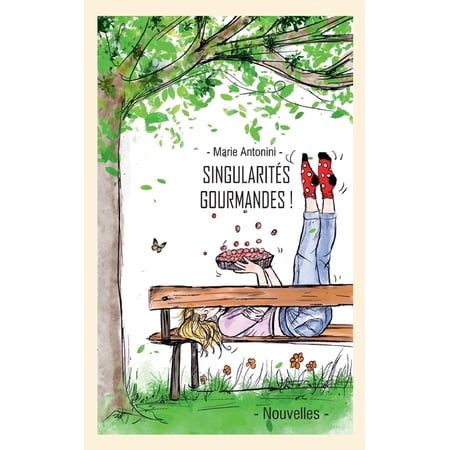 Singularit&Atilde;&copy;s gourmandes et leurs recettes (Paperback)