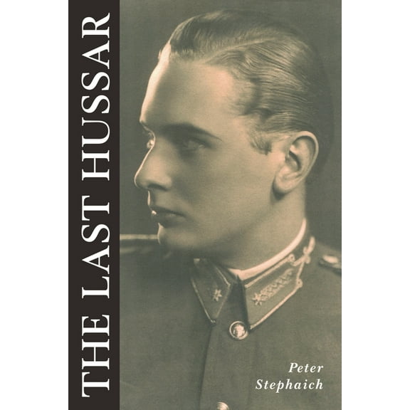 The Last Hussar, (Paperback)