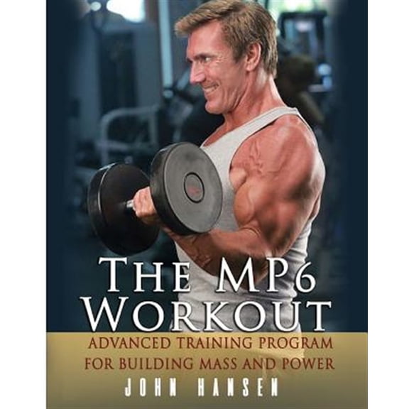 Pre-Owned Mp6 Workout : The Advanced Training Program for Mass and Power