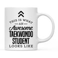 thumbnail image 1 of Koyal Wholesale Ceramic Coffee Tea Mug, This is What an Awesome Taekwondo Student Looks Like, 1 of 4