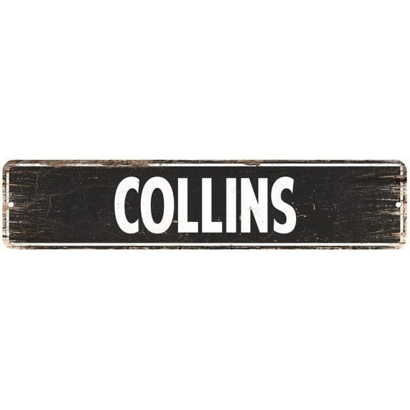 COLLINS Gift Street Sign Home Decor Chic Gift 4x18 204180003159