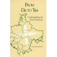 thumbnail image 1 of Pre-Owned From Da to Yes: Understanding the East Europeans (Interact) (Paperback) 1877864307 9781877864308, 1 of 1