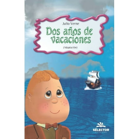 DOS Años de Vacaciones -Z (Paperback)