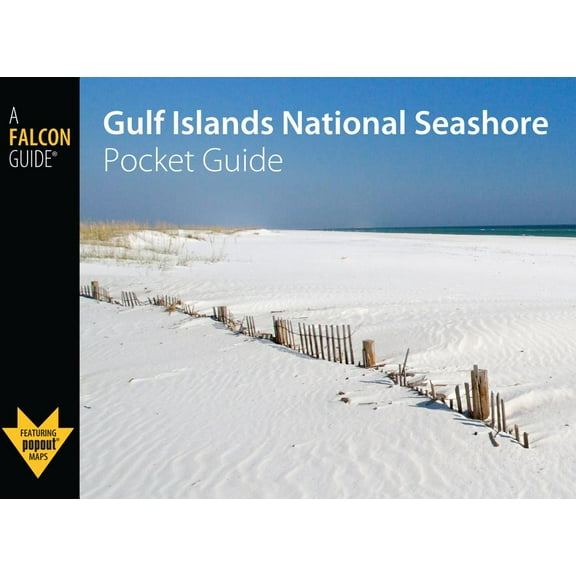 Falcon Pocket Guides Series: Gulf Islands National Seashore Pocket Guide (Edition 1) (Hardcover)