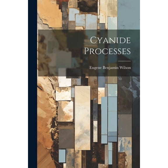 Cyanide Processes (Paperback)