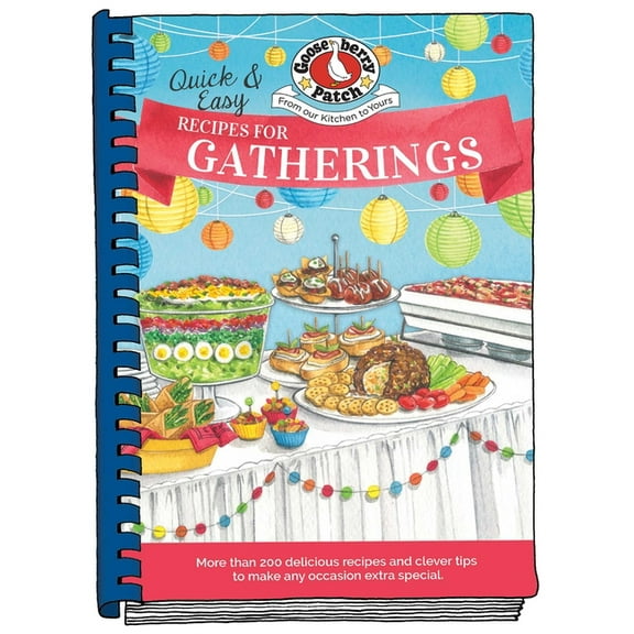 Everyday Cookbook Collection Quick & Easy Recipes for Gatherings, (Hardcover)