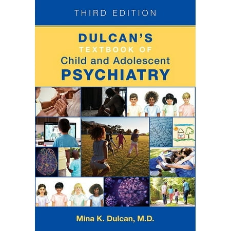 UPC: 9781615373277 | Dulcan s Textbook of Child and Adolescent Psychiatry (Edition 3) (Hardcover)