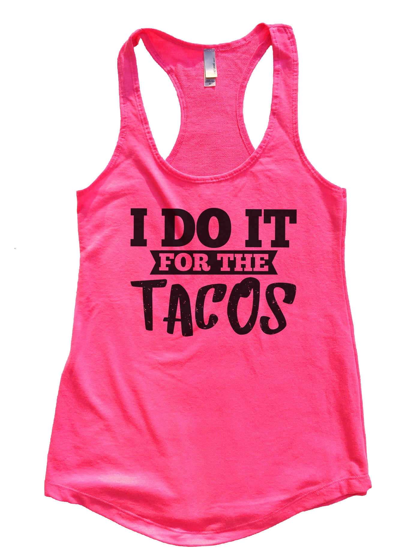 Funny Threadz - Women's Funny Flowy Gym Tank Top “I Do It For The Tacos ...
