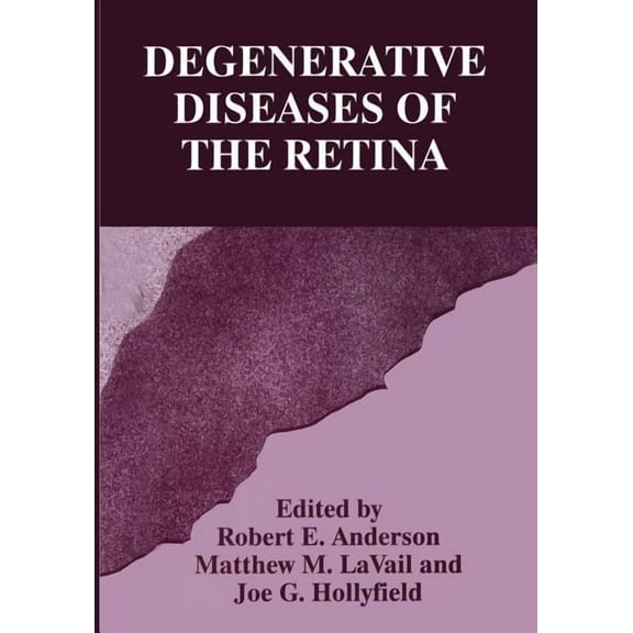 Degenerative Diseases of the Retina, (Paperback)