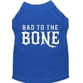 thumbnail image 5 of Pet Dog  Cat Shirt Screen Printed, "Bad To The Bone", 5 of 11