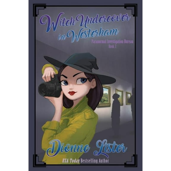 Paranormal Investigation Bureau Witch Undercover in Westerham, Book 3, (Paperback)