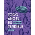 thumbnail image 1 of Todo ángel es terrible, 1 of 2
